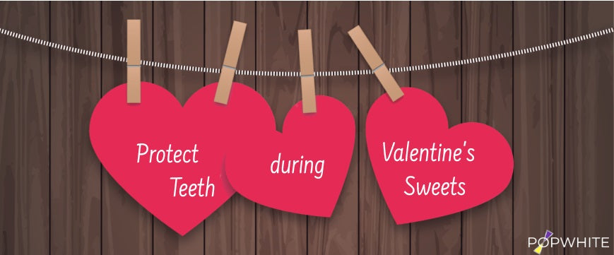 How to Protect Your Teeth This Valentine's Day