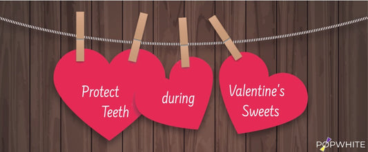 How to Protect Your Teeth This Valentine's Day