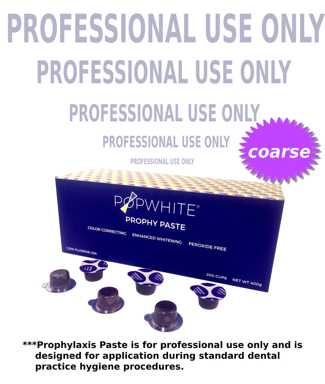 POPWHITE Prophy Paste. 200 cups. Professional Teeth Whitening. Coarse Mint. Peroxide Free. Enamel safe. Vegan. All natural. Made in USA